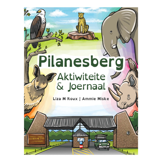 Book cover of 'Pilanesberg Aktiwiteite & Joernaal' with illustrations of animals and a gate.